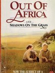Out Of Africa and Shadows On The Grass