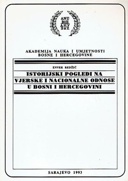 Istorijski pogledi na vjerske i nacionalne odnose u Bosni i Hercegovini