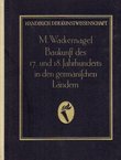 Baukunsst des 17. und 18. Jahrhunderts in den germanischen Länder (4.Ausg.)