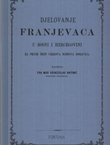 Djelovanje franjevaca u Bosni i Hercegovini za prvih šest viekova njihova boravka I-III (pretisak iz 1881)