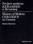 Povijest moderne keramike u Hrvatskoj / History of modern ceramics in Croatia