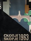 Skopje 1963 (2.prerađ. i dop.izd.)
