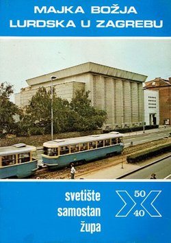 Majka Božja Lurdska u Zagrebu