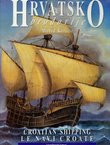 Hrvatsko brodovlje / Croatian Shipping / Le navi croate