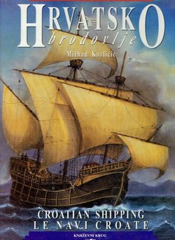 Hrvatsko brodovlje / Croatian Shipping / Le navi croate