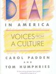 Deaf in America. Voices from a Culture