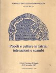 Popoli e culture in Istria: interazioni e scambi