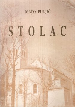Stolac. Povijest kraja i župe