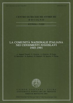 La Comunita Nazionale Italiana nei censimenti jugoslavi 1945-1991 (Etnia 8/2001)