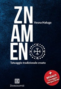 Znamen. Simbolo. Tatuaggio tradizionale croato