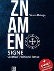 Znamen. Signe. Croatian Traditional Tatoo