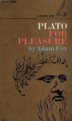 Plato for Pleasure