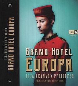 Grand Hotel Europa. Roman