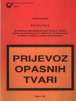 Prijevoz opasnih tvari (2.izd.)