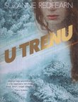 U trenu