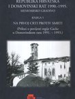 Na prvoj crti protiv smrti. Prilozi o povijesti regije Gacke u Domovinskom ratu 1991.–1993.