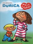 Durica. Male ljubavi. Knjiga u stripu (7.izd.)