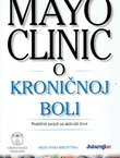 Mayo Clinic o kroničnoj boli. Praktični savjeti za aktivniji život