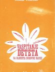 Vaspitanje deteta sa gledišta duhovne nauke