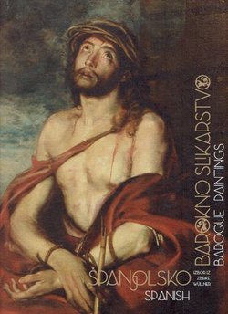 Španjolsko barokno slikarstvo / Spanish Baroque Painting
