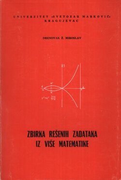 Zbirka rešenih zadataka iz više matematike (2.izd.)