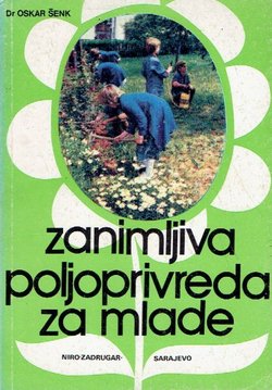 Zanimljiva poljoprivreda za mlade