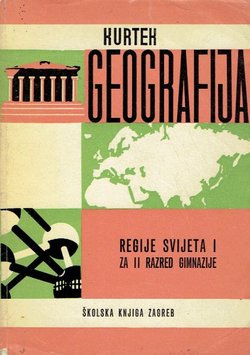 Geografija. Regije svijeta I. Evropa i Azija (12.izd.)