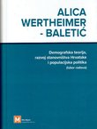 Demografska teorija, razvoj stanovništva Hrvatske i populacijska politika (izbor radova)