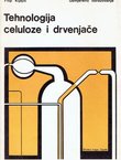 Tehnologija celuloze i drvenjače