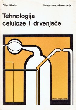 Tehnologija celuloze i drvenjače