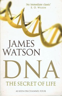 DNA. The Secret of Life