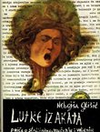 Lutke iz akata. Priče o Staljinima, mučenju i voljenju