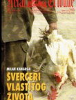 Šverceri vlastitog života