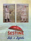 Šestine. Sele v Zagrebu
