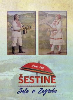 Šestine. Sele v Zagrebu