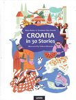 Croatia in 30 Stories