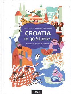 Croatia in 30 Stories