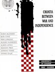 Croatia between War and Independence