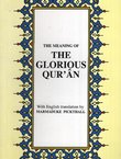 The Meaning of the Glorious Qur'an