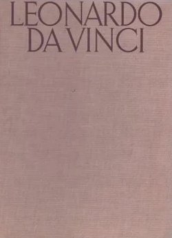 Leonardo da Vinci. The Artist (5th Ed.)