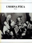 Umorna ptica. Roman