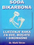 Soda bikarbona. Liječenje raka za sve, bogate i siromašne