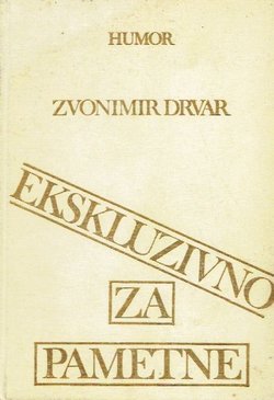 Humor. Ekskluzivno za pametne