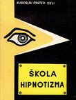 Škola hipnotizma (2.izd.)