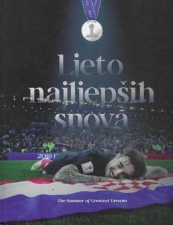 Ljeto najljepših snova / The Summer of Greatest Dreams