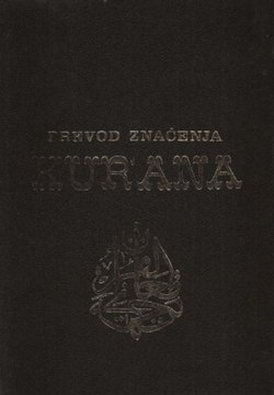 Prevod značenja Kur'ana. Preveo Besim Korkut