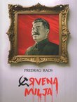 Crvena milja. Realsocijalistički roman