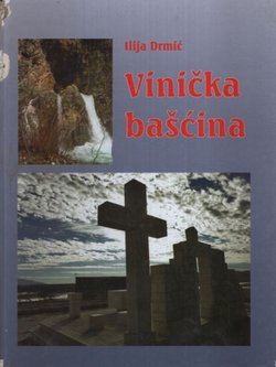 Vinička bašćina. Župa Vinica u crkvenom i društvenom tisku (1961.–2011.)