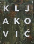 Jozo Kljaković. Katalog predmeta Zbirke Jozo Kljaković