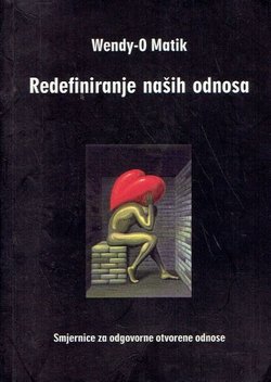 Redefiniranje naših odnosa. Smjernice za odgovorne otvorene odnose